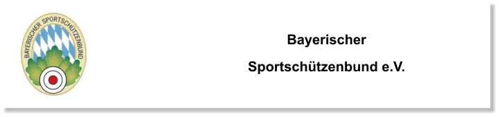 Bayerischer Sportschützenbund e.V.